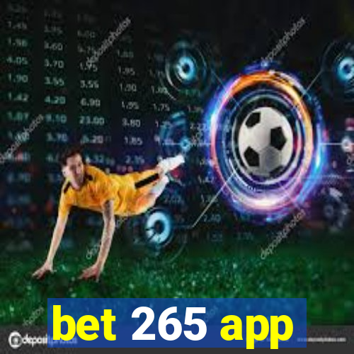 bet 265 app